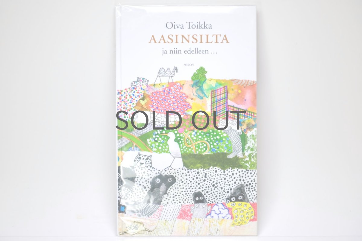 画像1: 北欧絵本/Oiva Toikka/オイバ・トイッカ/Aasinsilta ja niin edelleen.../ロバの橋それから/絵本/フィンランド語 (1)